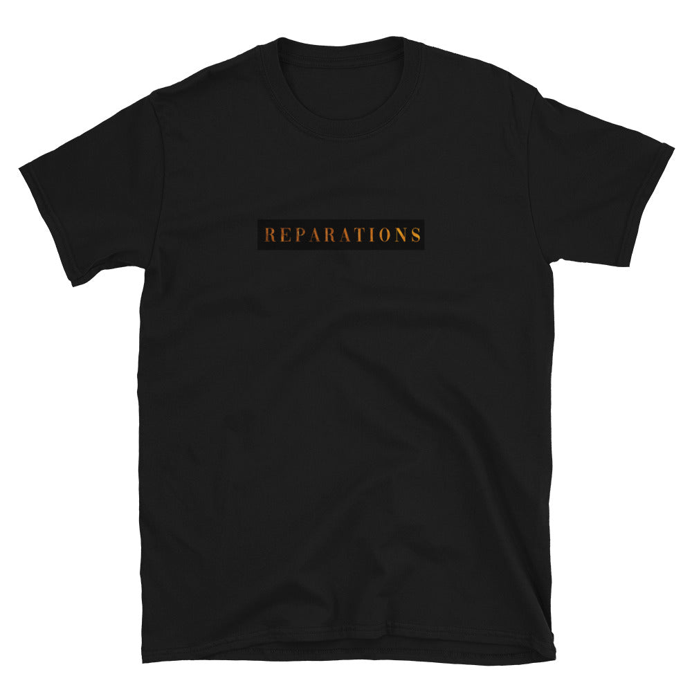 Reparations Gold Font T-Shirt